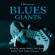 Various Artists - Blues Giants Various Artists - Blues Giants