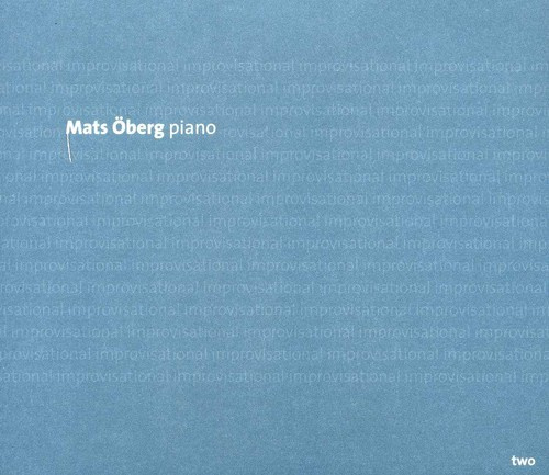 Mats Öberg - Improvisational Two
