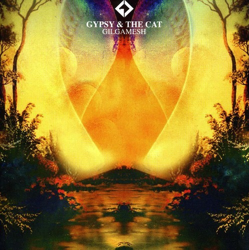 Gypsy & The Cat - Gilgamesh