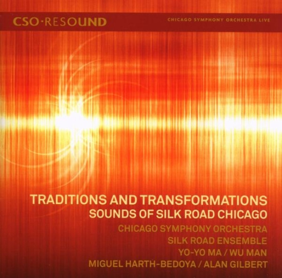 Chicago Symphony Orchestra - Sounds Of Silk Road Chica