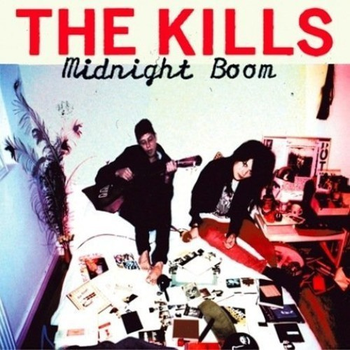 Kills The - Midnight Boom