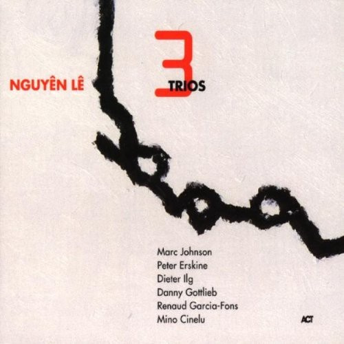 Le Nguyen - Three Trios