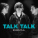 Talk Talk - Essential Talk Talk - Essential