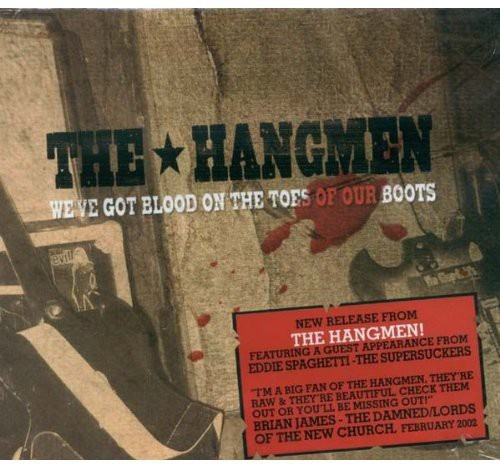 Hangmen - We've Got Bloodon The