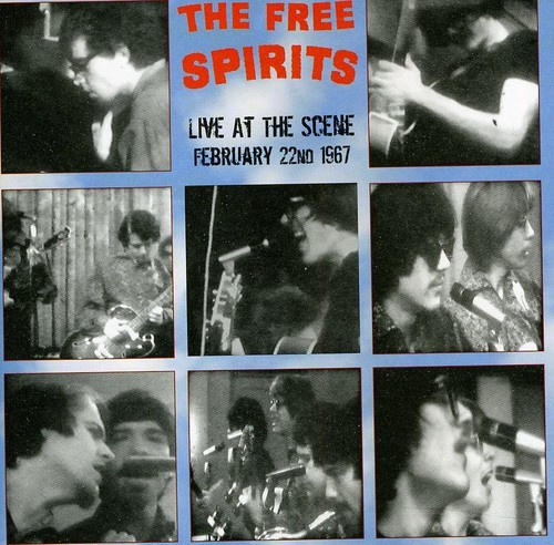 Free Spirits - Live At The Scene