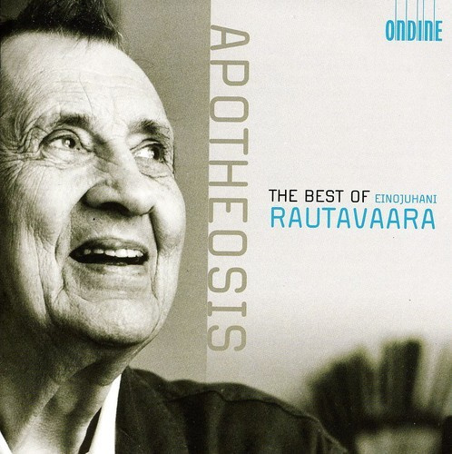 Rautavaara - Apotheosis  - The Best Of Einojuhan