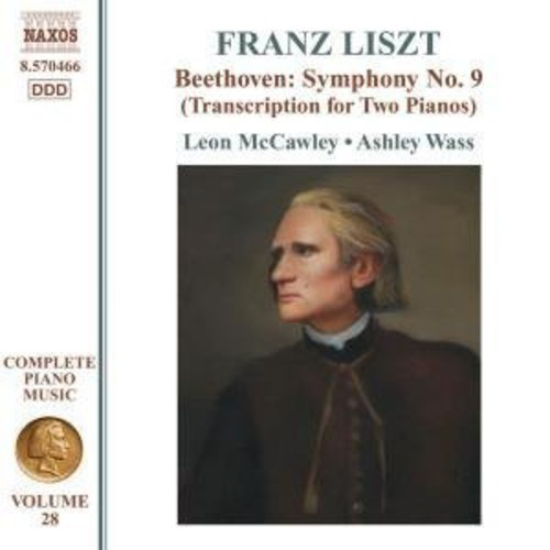 Liszt - Beethoven Symphony No.9