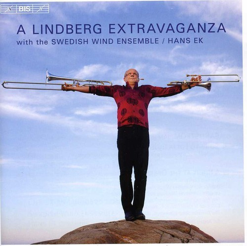 Christian Lindberg - A Lindberg Extravaganza