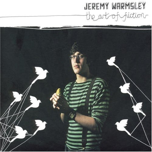 Jeremy Warmsley - The Art Of Fiction