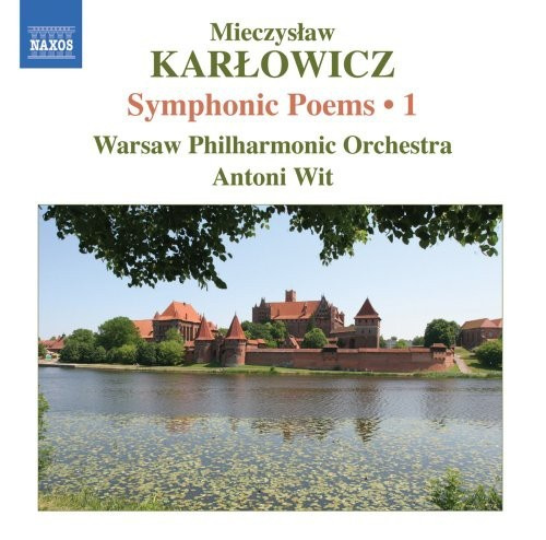 Karlowicz - Orchestral Works