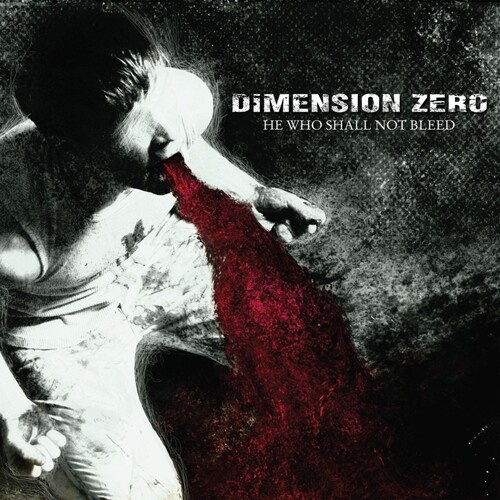 Dimension Zero - He Who Shall Not Bleed