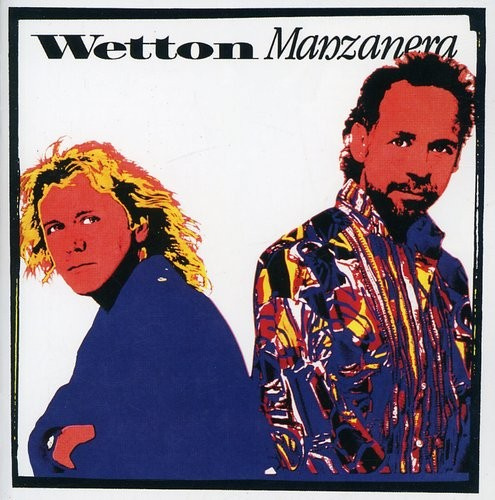 Wetton/Manzanera - Wetton/Manzanera