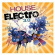 Various Artists - From House To Electro 3.0 Various Artists - From House To Electro 3.0