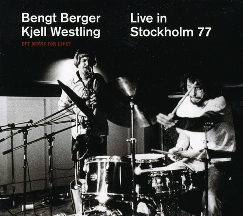 Berger Bengt & Westling Kjell - Live In Stockholm '77
