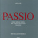Arvo Pärt - Passio Arvo Pärt - Passio