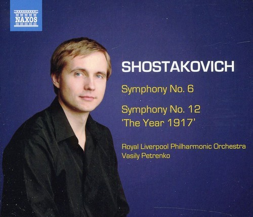 Shostakovich - Symphonies Nos 6 & 12