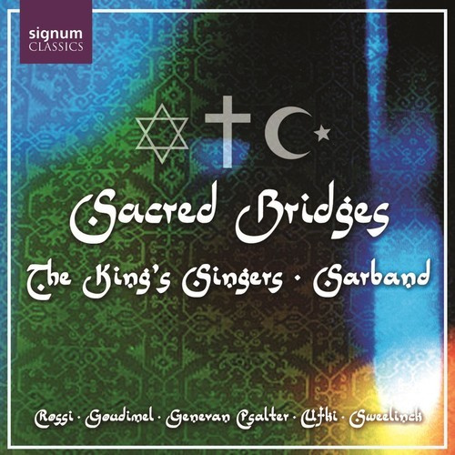 The Kings Singers - Sacred Bridges
