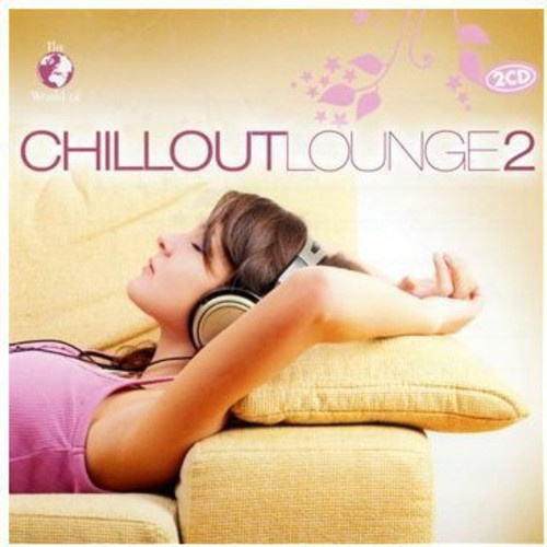 Chillout Lounge 2 - Various