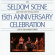 The Seldom Scene - 15Th Anniversary Celebration The Seldom Scene - 15Th Anniversary Celebration