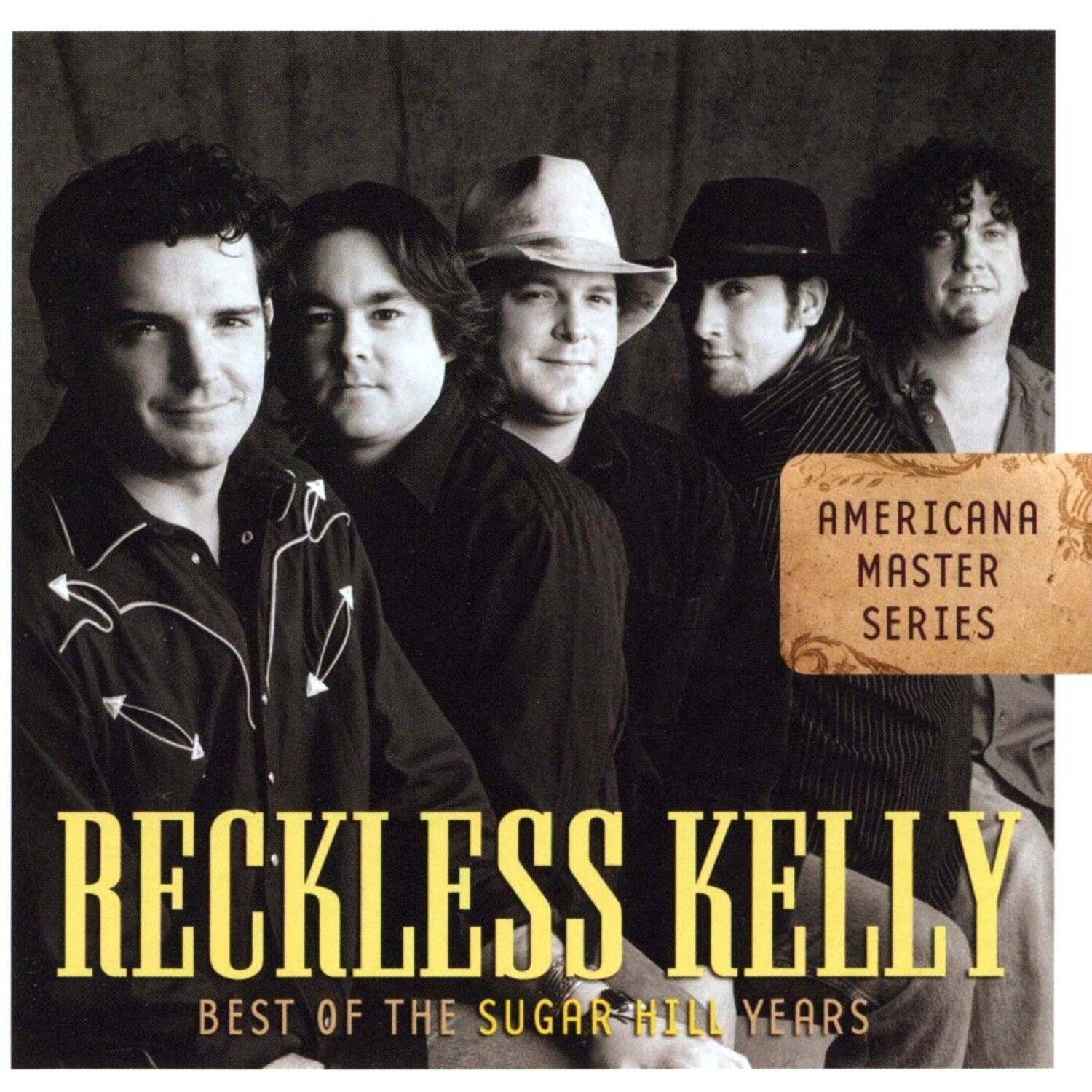 Reckless Kelly - Best Of The Sugar Hill Years