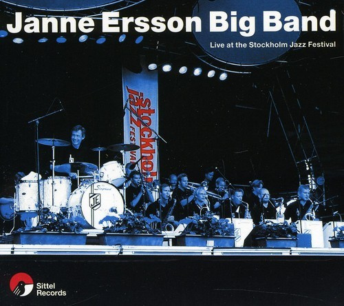 Janne Ersson Big Band - Janne Ersson Big Band At Stockholm