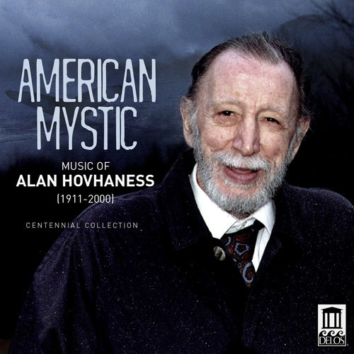 Hovhaness - American Mystic