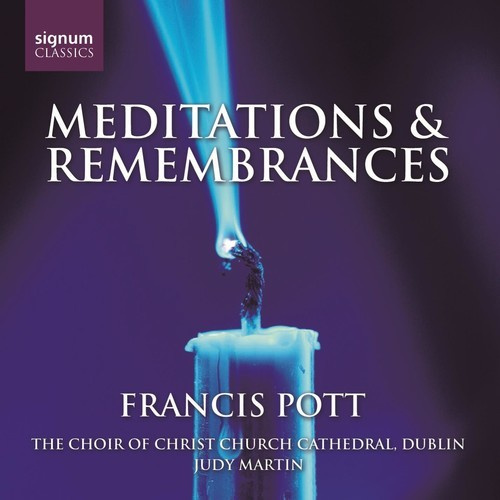 Pott Francis - Meditations And Remembrances
