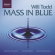Todd Will - Mass In Blue Todd Will - Mass In Blue