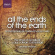 Caius College Chior - All The Ends Of The Earth Caius College Chior - All The Ends Of The Earth