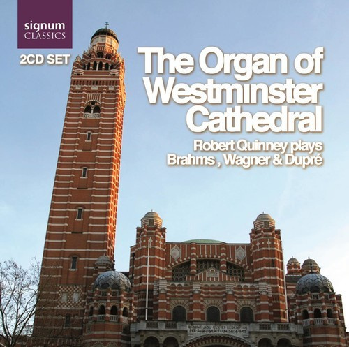 Quinney Robert - The Organ Of Westminster Cathedral