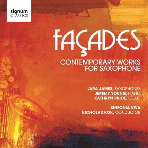 James Lara - Façades: Contemporary Works For Sax