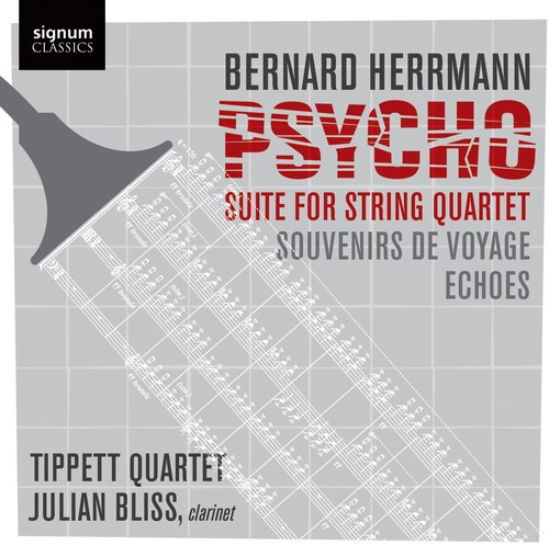 Bernard Herrmann - Psycho Suite For String Quartet