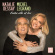 Natalie Dessay/Michel Legrand - Entre Elle Et Lui Natalie Dessay/Michel Legrand - Entre Elle Et Lui