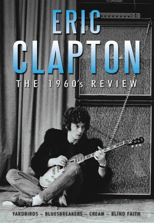 Clapton Eric - 1960 Review Dvd Documentary