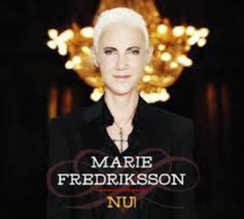 Marie Fredriksson - Nu!