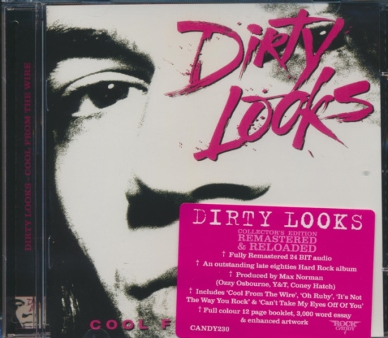 Dirty Looks - Cool Fromthe Wire
