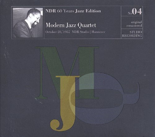 Modern Jazz Quartet - Ndr 60 Years Jazz Edition (Studio 1