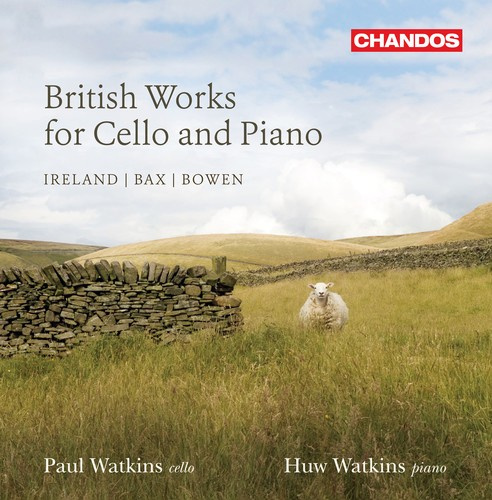 Ireland / Bax / Bowen - British Works For Cello And Piano