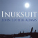 Adams - Inuksuit + Dvd Adams - Inuksuit + Dvd