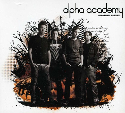 Alpha Academy - Impossible:Possible