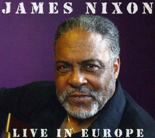 Nixon James - Live In Europe