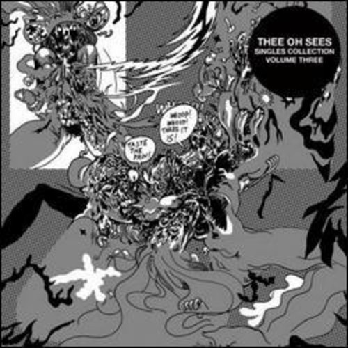 Thee Oh Sees - Singles Collection 3
